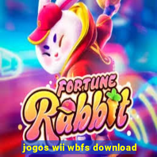 jogos wii wbfs download